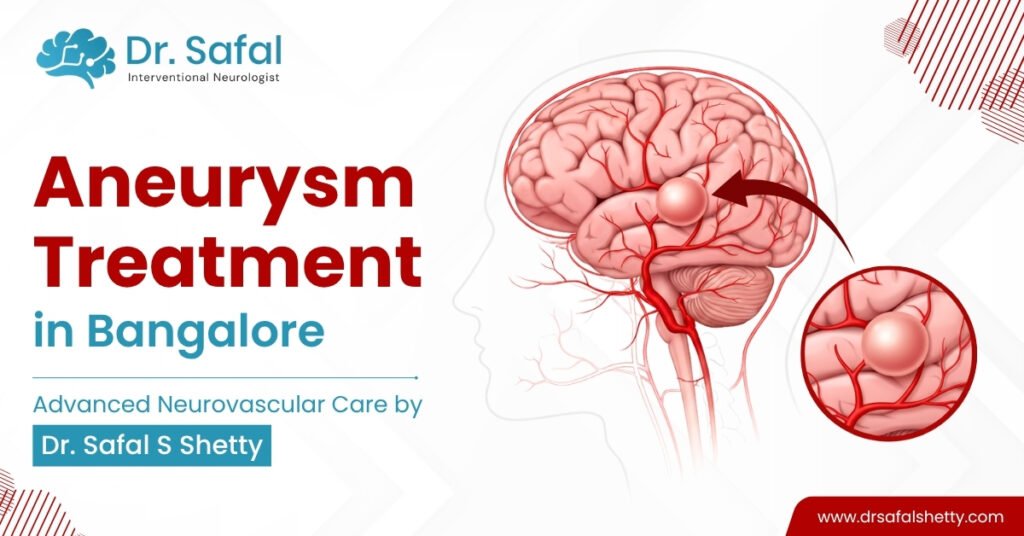 Aneurysm Treatment in Bangalore | Symptoms, Causes & Care