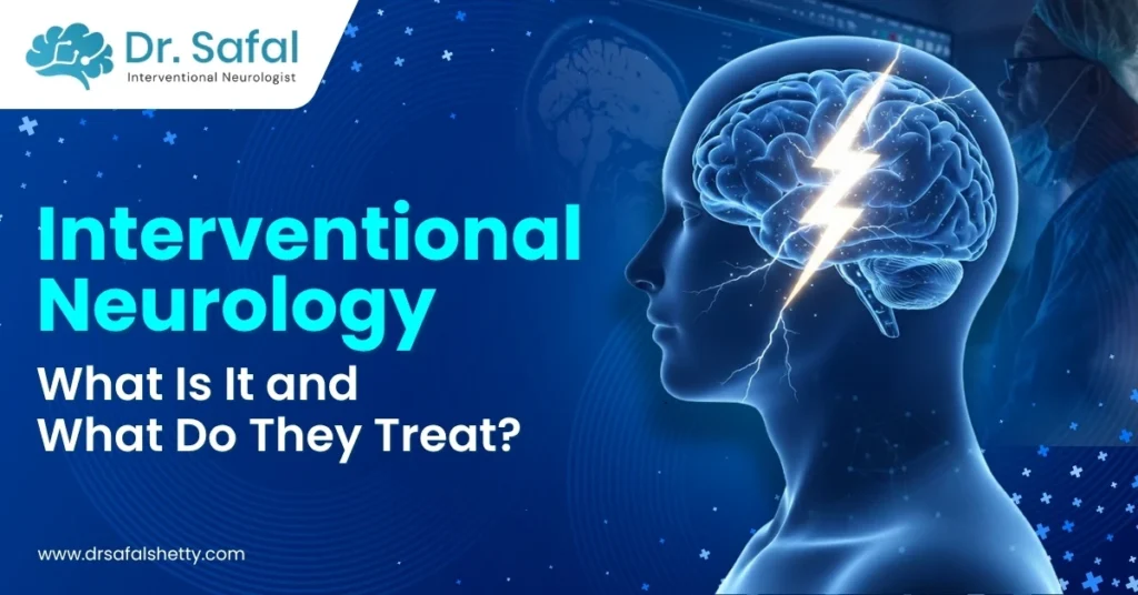 Interventional Neurology